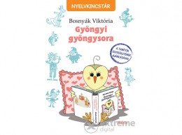 Móra Könyvkiadó Bosnyák Viktória - Gyöngyi gyöngysora