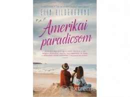 IPC Könyvek Elin Hilderbrand - Amerikai paradicsom