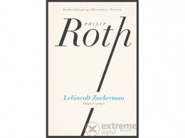 Helikon Kiadó Philip Roth - Leláncolt Zuckerman