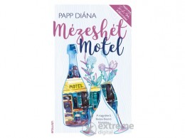 Erawan Papp Diána - Mézeshét Motel