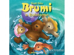 Holnap Kiadó Bodó Béla - Brumi a Balatonon