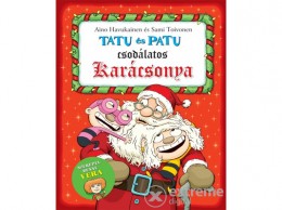 Cerkabella Kiadó Aino Havukainen - Tatu és Patu csodálatos karácsonya