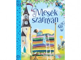 Napraforgó Kiadó Mesék szárnyán - Kék