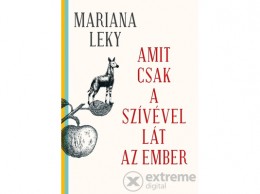 Tericum Kiadó Kft Mariana Leky - Amit csak a szívével lát az ember