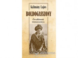Nemzeti Örökség Kálmány Lajos - Boldogasszony - Ősvallásunk istenasszonya