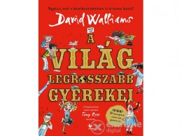 Kolibri Kiadó David Walliams - A világ legrosszabb gyerekei