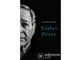 Jelenkor Kiadó Bazsányi Sándor - Nádas Péter