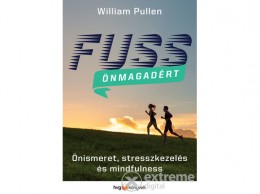HVG Kiadó Zrt William Pullen - Fuss önmagadért