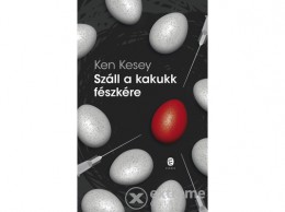 Európa Könyvkiadó Ken Kesey - Száll a kakukk fészkére