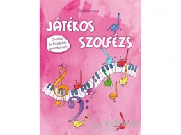 Cser Könyvkiadó Olga Kamozina - Játékos szolfézs - Óvodás és kisiskolás gyerekeknek 