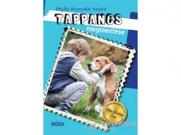 Móra Könyvkiadó Phillis Reynolds Naylor - Tappancs megmentése