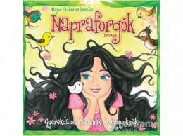 Napraforgó Kiadó Major Eszter - Napraforgók - Major Eszter és barátai + CD
