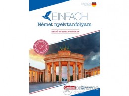 Maxim Könyvkiadó Eva Heinrich - Einfach Német nyelvtanfolyam - Kezdő nyelvtanulóknak