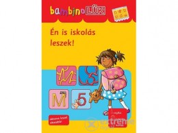 Móra Könyvkiadó Én is iskolás leszek! - bambinoLÜK