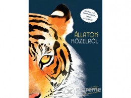 Ventus Libro Kiadó Rita Mabel Schiavo - Állatok közelről