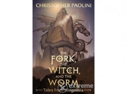 Penguin Books Christopher Paolini - The Fork, the Witch and the Worm