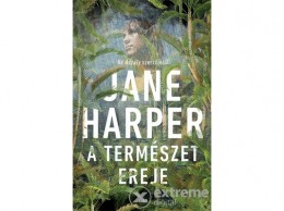 Gabo Kiadó Jane Harper - A természet ereje