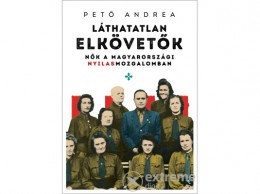Jaffa Kiadó Kft Pető Andrea - Láthatatlan elkövetők