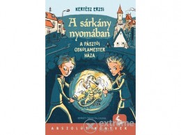 Pozsonyi Pagony Kft Kertész Erzsi - A sárkány nyomában