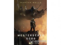 Fumax Kft Martha Wells - Mesterséges sors