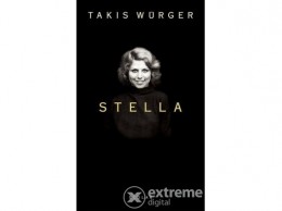 Scolar Kiadó Kft Takis Würger - Stella