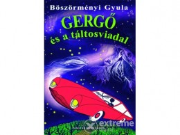 Könyvmolyképző Kiadó Böszörményi Gyula - Gergő és a táltosviadal