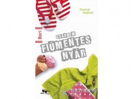 Menő Könyvek Dagmar Hossfeld - Csaknem fiúmentes nyár