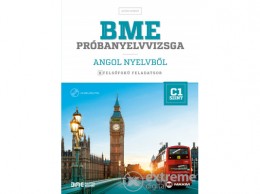 Maxim Könyvkiadó Együd Györgyi - BME próbanyelvvizsga angol nyelvből - 8 felsőfokú feladatsor - C1 szint - (CD melléklettel)