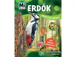 Tessloff és Babilon Babai Éva - Erdők - Mi Micsoda matricás album - Sok színes matrica!