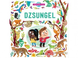 Tündér Könyvkiadó Dzsungel - Körülöttünk a világ
