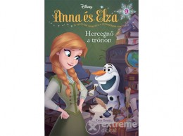 Kolibri Kiadó Erica David - Anna és Elza 9. - Hercegnő a trónon