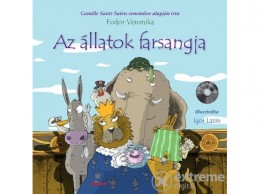 Holnap Kiadó Fodor Veronika - Az állatok farsangja + CD