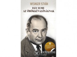Athenaeum 2000 Wisinger István - Egy elme az örökkévalóságnak - Neumann János regényes élete