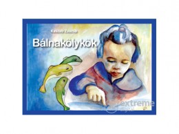 Atlantic Kft Kaszab Zsuzsa - Bálnakölykök