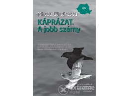 L Harmattan Kiadó Mircea Cartarescu - Káprázat. A jobb szárny