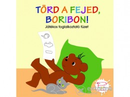 Pozsonyi Pagony Kft Marék Veronika - Törd a fejed, Boribon!