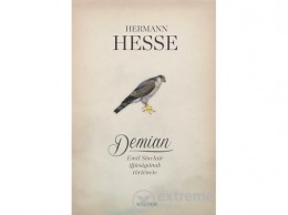 Helikon Kiadó Hermann Hesse - Demian - Emil Sinclair ifjúságának története