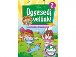 Pannon Literatúra Hernádiné Sándor Ildikó - Ügyesedj velünk! 2.