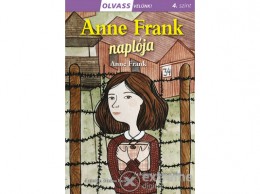 Napraforgó Kiadó Anne Frank - Olvass velünk! (4) - Anne Frank naplója