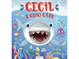 Álomgyár Kiadó Ro`isi`n Hahessy - Cecil, a cuki cápa