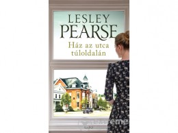 Gabo Kiadó Lesley Pearse - Ház az utca túloldalán