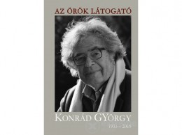 Noran Libro Az örök látogató - Konrád György 1933-2019