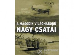 Alexandra Kiadó Dr. Chris Mann - A második világháború nagy csatái