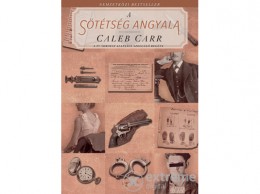 Agave Könyvek Kft Caleb Carr - A sötétség angyala