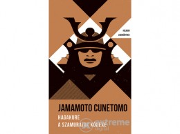 Helikon Kiadó Yamamoto Cunemoto - Hagakure - A Szamurájok Kódexe - Helikon Zsebkönyvek 33.