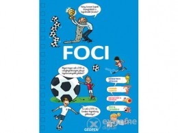 Geopen Kiadó Valentin Verthé - Mondd csak! - Foci