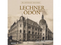 Holnap Kiadó Gerle János - Lechner Ödön