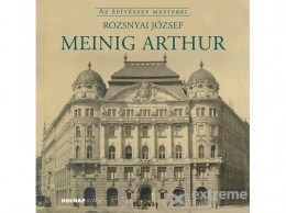 Holnap Kiadó Rozsnyai József - Meinig Arthur