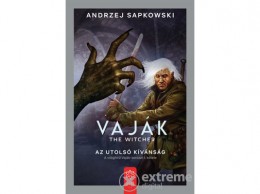 Gabo Kiadó Andrzej Sapkowski - Vaják I. - The Witcher - Az utolsó kívánság