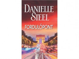 Maecenas Könyvkiadó Danielle Steel - Fordulópont